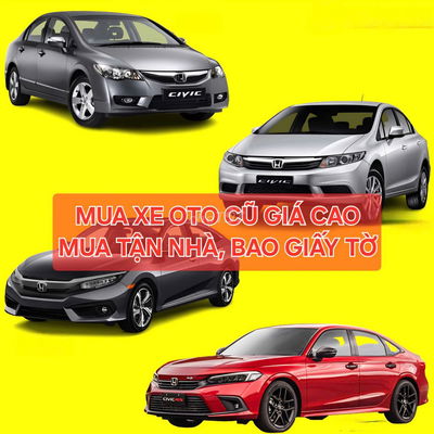 THU MUA XE OTO ĐÃ QUA SỬ DỤNG, MUA GIÁ CAO TẬN NHÀ
